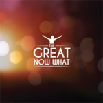 GreatNowWhat
